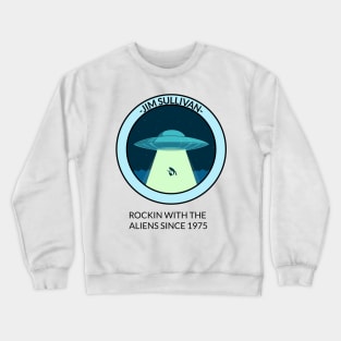 Jim Sullivan UFO Crewneck Sweatshirt
